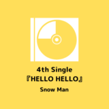 7/14 4th Single『HELLO HELLO』発売